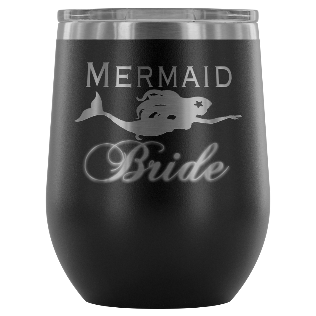 Mermaid Bride 12 oz Wine Tumbler (13 colors)