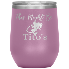 Load image into Gallery viewer, Mermaid This Might Be Tito&#39;s Wine Tumbler - Island Mermaid Tribe