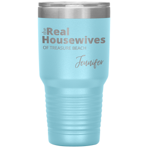 The Real Housewives 30 oz Tumbler with your location and name - Island Mermaid Tribe