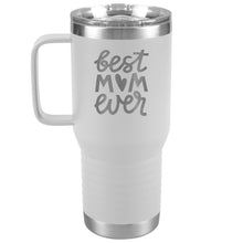 Load image into Gallery viewer, Best Mom Ever Tumbler with Handle