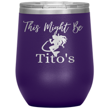 Load image into Gallery viewer, Mermaid This Might Be Tito&#39;s Wine Tumbler - Island Mermaid Tribe