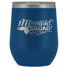 Load image into Gallery viewer, Mermaid Squad Wine Tumbler