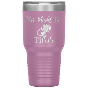 Mermaid This Might Be Tito's - Island Mermaid Tribe